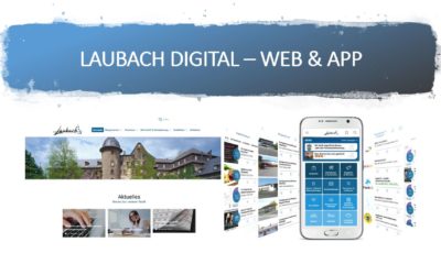LAUBACH DIGITAL – Neue Webseite der Stadt wird mit der Laubach App integriert